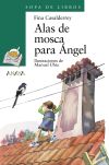 Alas de mosca para Ángel