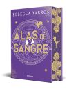 Alas De Sangre (empíreo 1) Edición Coleccionista Enriquecida Y Limitada De Rebecca Yarros