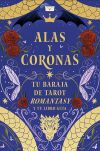 Alas y coronas + cartas
