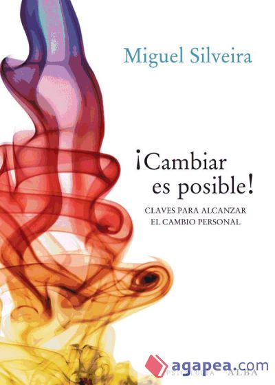 ¡Cambiar es posible!