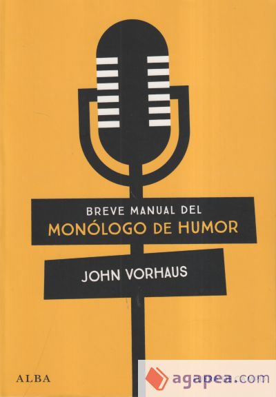 Breve manual del monólogo de humor