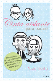 Portada de Cinta aislante para padres