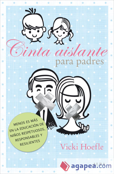 Cinta aislante para padres