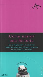 Portada de Cómo narrar una historia