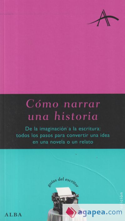 Cómo narrar una historia