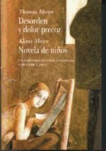 Portada de DESORDEN Y DOLOR PRECOZ / NOVELA DE NIÑOS