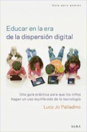 Portada de Educar en la era de la dispersión digital
