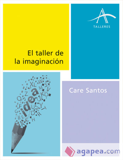 El taller de la imaginación