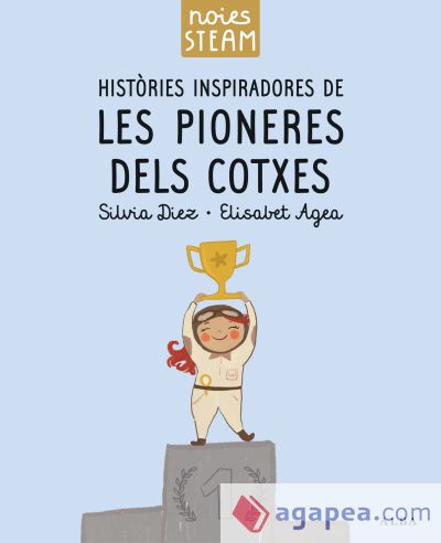 Hisòries inspiradores de Les pioneres dels cotxes