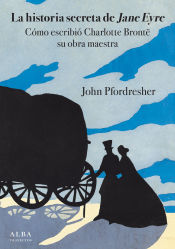 Portada de La historia secreta de Jane Eyre