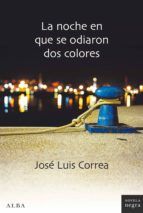 Portada de La noche en que se odiaron dos colores (Ebook)