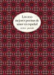 Portada de Los cien mejores poemas de amor en español