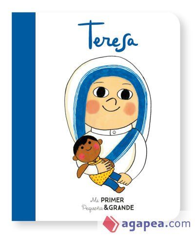 Mi Primer Pequeña & Grande Teresa Mi Primer Pequeña & Grande Teresa