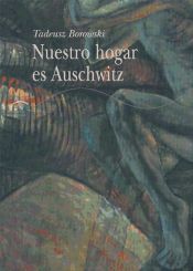 Portada de Nuestro hogar es Auschwitz