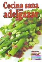 Portada de Cocina sana para adelgazar