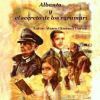 Albanta y el secreto de los raramuri