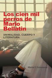 Portada de Los cien mil perros de Mario Bellatin