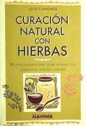 Portada de CURACION NATURAL CON HIERBAS