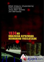 Portada de 1936ko udazkena Gipuzkoan. Hernaniko fusilatzeak