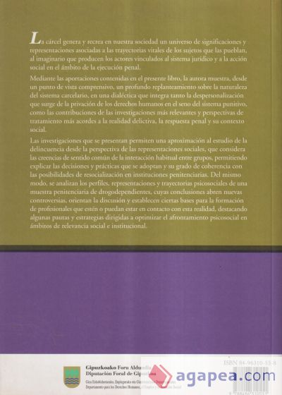 Cárcel y trayectorias psicosociales : actores y representaciones sociales