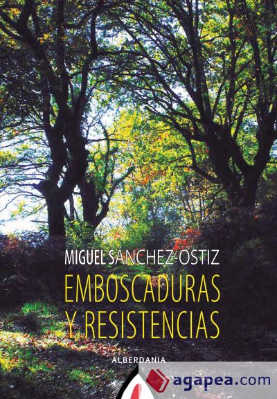 Emboscaduras y resistencias