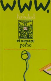 Portada de Etxepare porno, zibernetika euskalduntzeko metodoa