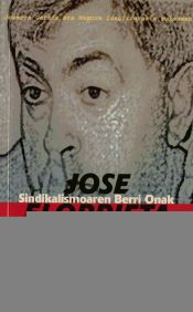 Portada de José Elorrieta: sindikalismoaren berri onak