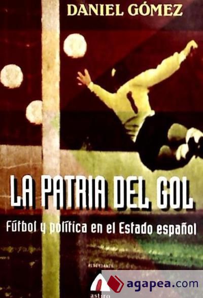 La patria del gol