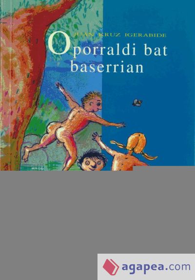 OPORRALDI BAT BASERRIAN