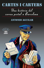 Portada de Cartes i carters: una història del correu postal a Barcelona