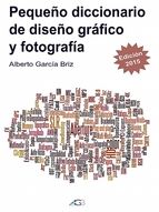 Portada de Pequeño Diccionario de Diseño Gráfico y Fotografía (Ebook)