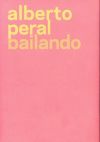 Alberto Peral. Bailando