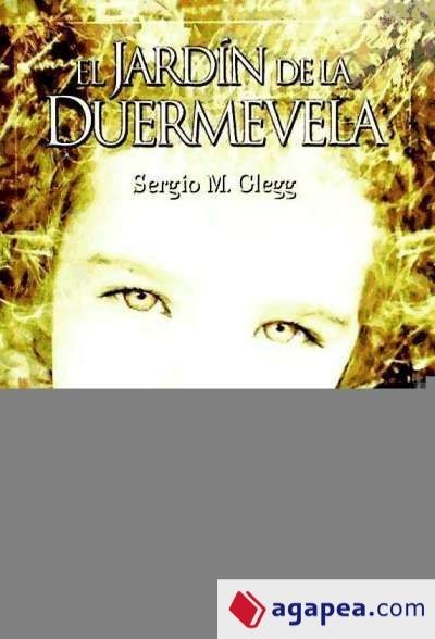El jard&iacute;n de la duermevela