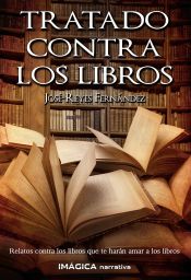 Portada de TRATADO CONTRA LOS LIBROS