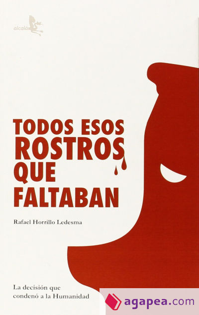 Todos esos rostros que faltaban