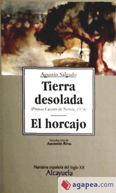 Tierra desolada y el Horcajo