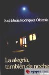 Alegría, también de noche, La