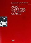 Alejo Carpentier y el Mundo Clásico