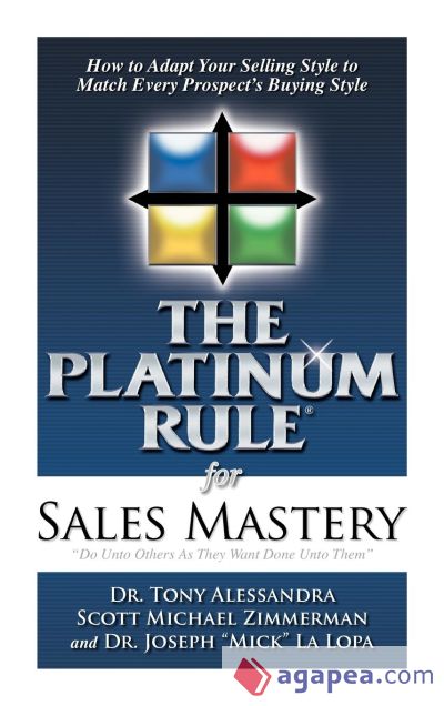 The Platinum Rule for Sales Mastery Hardback Book