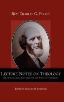 Portada de Lecture Notes on Theology; Or, Introductory Lectures for the Study of Theology