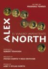 Alex North. El viajero impenitente