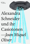 Alexandra Schneider und ihr casiotone