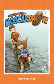 Portada de El vuelo del moscardrón