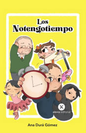 Portada de Los notengotiempo