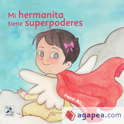 Mi hermanita tiene Superpoderes