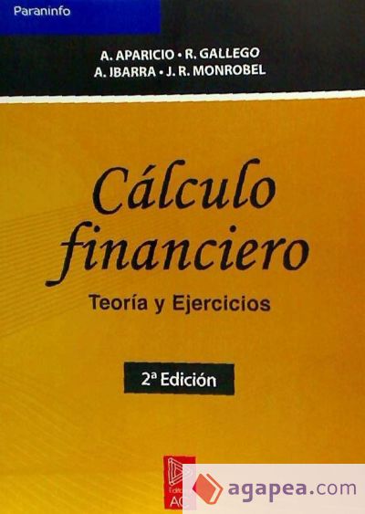 CÁLCULO FINANCIERO. TEORÍA Y EJERCICIOS