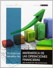 Portada de Problemas resueltos de matemática de las operaciones financieras