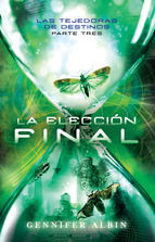 Portada de La elección final (Las tejedoras de destinos 3) (Ebook)