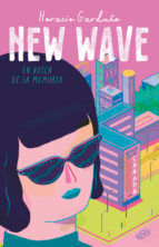 Portada de New wave. En busca de la memoria (Ebook)