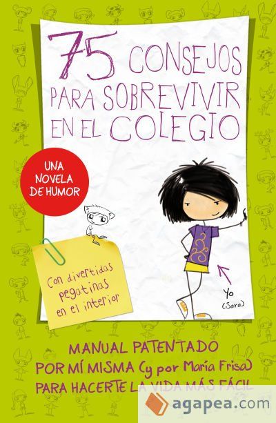 75 Consejos para sobrevivir en el colegio 75 Consejos para sobrevivir en el colegio